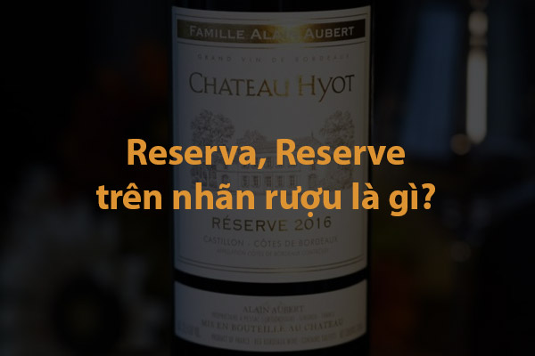 Reserva, Reserve là gì