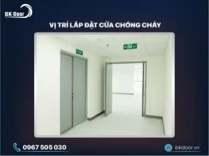 Vị trí lắp đặt cửa chống cháy